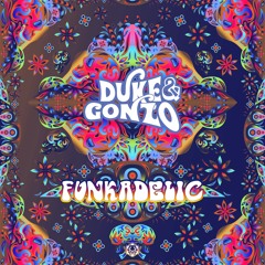 Duke & Gonzo - Funkadelic EP (Minimix) OUT NOW on Maharetta Rec