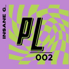 PL002 - Insane G