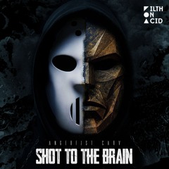 Angerfist x CARV - Shot To The Brain (Extended Mix)