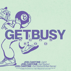 GB027 - Joel Cantone - Get Started (Inflair Remix)