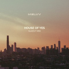 House of Yes Guest Mix