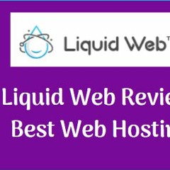 Liquid Web Review Best Web Hosting #digitaldebashreedutta