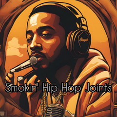 Smokin' Hip Hop Joints