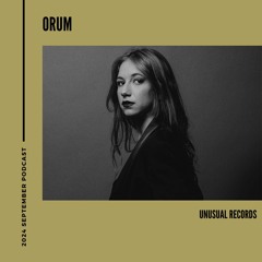 Orum | Unusual Podcast