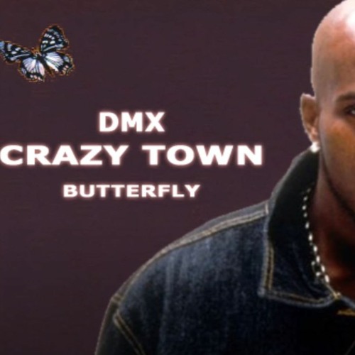 DMX feat Crazy Town - Butterfly [Remix 2012]