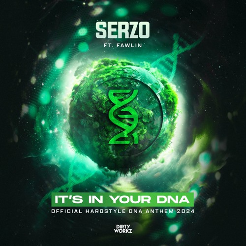 Serzo ft. fawlin - It's In Your DNA (Official Hardstyle DNA Anthem 2024)