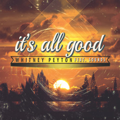 It's All Good (Radio Version) [feat. Sounds]