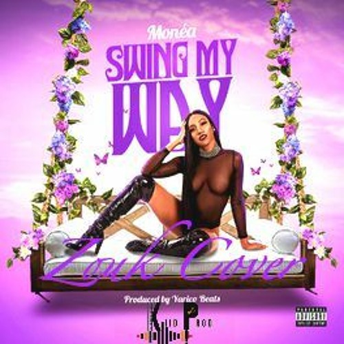 MONEA SWING MY WAY ZOUK COVER