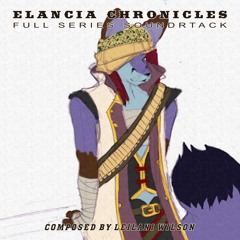 Elancia Chronicles - Full Series Soundtrack