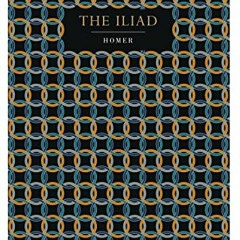 download KINDLE 📤 The Iliad (Chiltern Classic) by  Homer &  Homer [PDF EBOOK EPUB KI