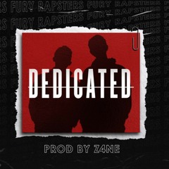 DEDICATED - Fury Rapsters | Shaikh | Mirza | Prod . Z4NE