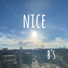 NICE feat.詩獅 (b's remix)
