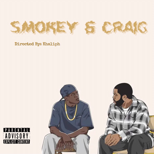 Smokey & Craig