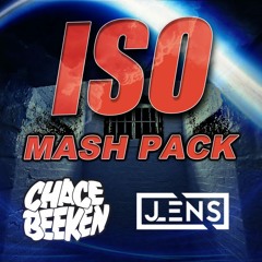 CHACE BEEKEN & JLENS ISO MASHUP PACK 2020