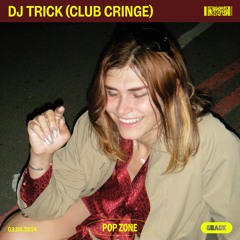 Pop Zone: DJ Trick