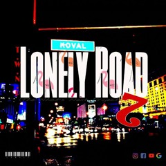 LONELY ROAD 2