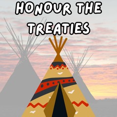 Honour The Treaties
