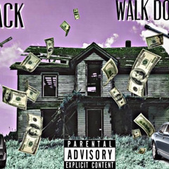 WALK DOWN - MIKEBLACK PROD. AKTION JACKSON