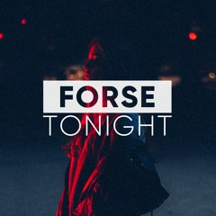 Forse- Tonight