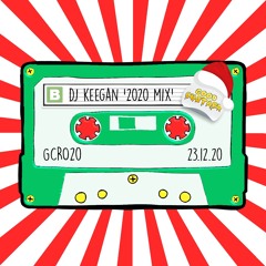 Good Custard Mixtape 020: DJ Keegan '2020 Mix'