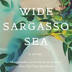 [GET] EPUB KINDLE PDF EBOOK Wide Sargasso Sea by  Jean Rhys &  Edwidge Danticat 📍