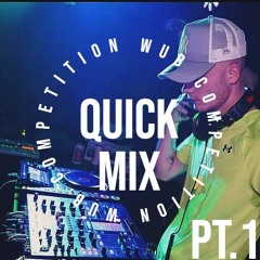 CANTY'S Quick Mix PT.1   (Wub Competition)
