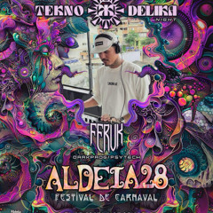 FERUK (Teknodelika Night) no ALDEIA 28 Festival