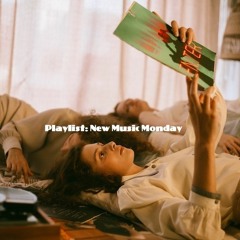 Playlist: New Music Monday (22.08.22)