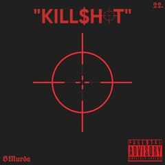 BMurda - Killshot (Official Audio)