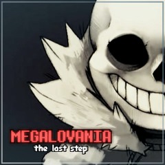 MEGALOVANIA: the last step [ Meow ]
