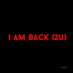 T.Kanizaj - 'I Am Back (2U)' [Original Mix]