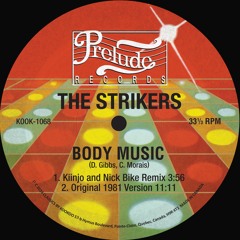 The Strikers - Body Music (Kiinjo and Nick Bike Remix)