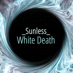 Sunless - White Death