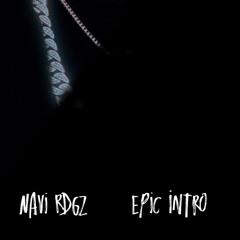 Como es (Epic Intro)(Navi Rdgz)