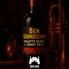 Ben Soundscape & Collette Warren - Primitivo (feat. Jonny Bruce) [Premiere]