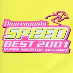 Dancemania SPEED Best 2001 hyper nonstop megamix (320 kbps).mp3