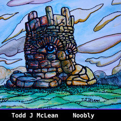 Waiting    -    Todd J McLean & Noobly