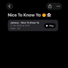 Jamezy - Nice To Know Ya (Patreon Exclusive)