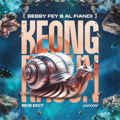 Keong Racun (Bebby Fey & AL Fiandi BKB Edit)