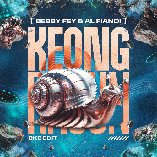 Keong Racun (Bebby Fey & AL Fiandi BKB Edit)