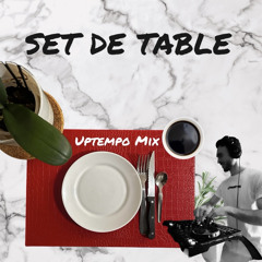 Set de Table #1 - Uptempo Bouncy Mix