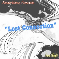 "Lost Connection"