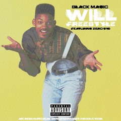 Black Magic feat. Zero610 - Will(Remix)