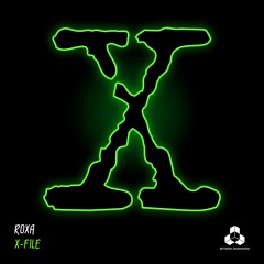 Roxa - X-File [FREE DOWNLOAD]