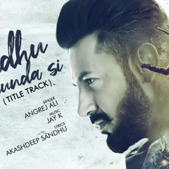 IK SANDHU HUNDA SI - Gippy Grewal | Neha Sharma | Angrej Ali | Jay K | Punjabi Song |