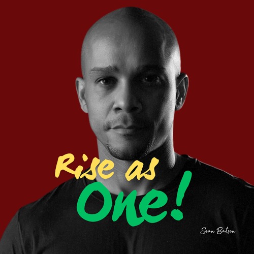 Rise as One!