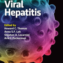 [Read] EPUB 💛 Viral Hepatitis by  Howard C. Thomas,Anna S. Lok,Stephen A. Locarnini,