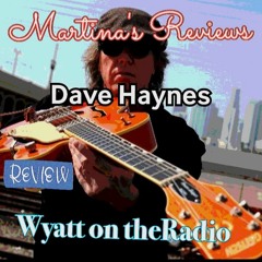 Dave Haynes Review and Calypso Girl