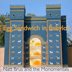 Egg Sandwich In Babylon