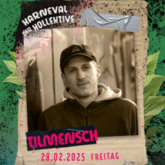 Tilmensch @ Karneval der Kollektive 2025 - Tiefgang & Kulturbüdchen 🎭